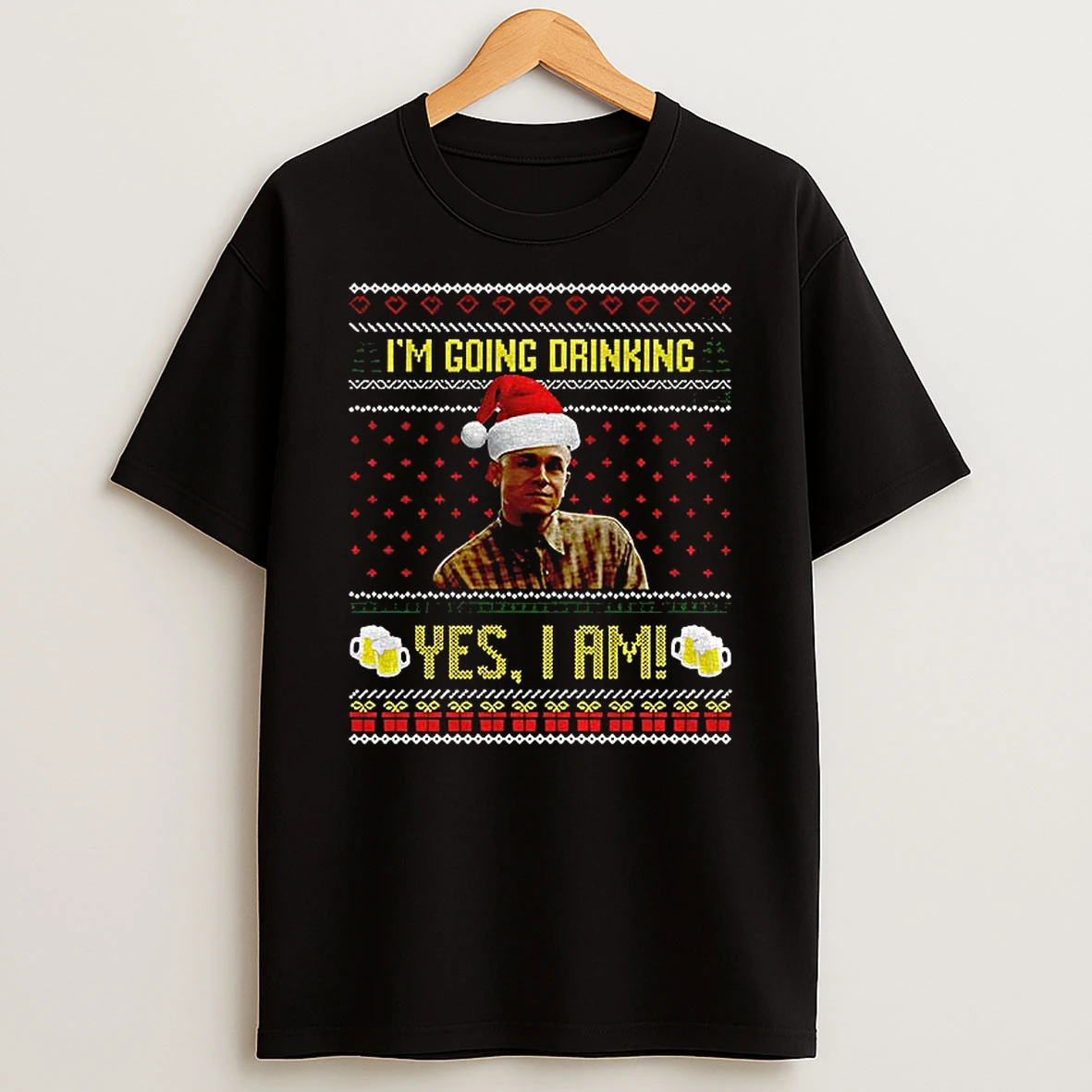 Charlie Hunnam Ed Gein Im Going Drinking Yes I Am Ugly Christmas Shbirt Tshirt Hoodie