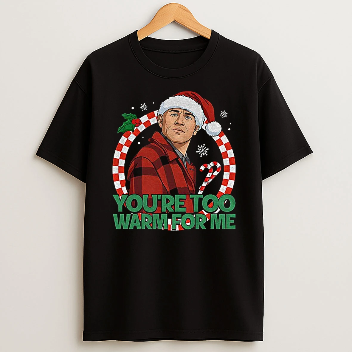 Charlie Hunnam As Ed Gein Youre Too Warm For Me Merry Christmas Tshirt Hoodie