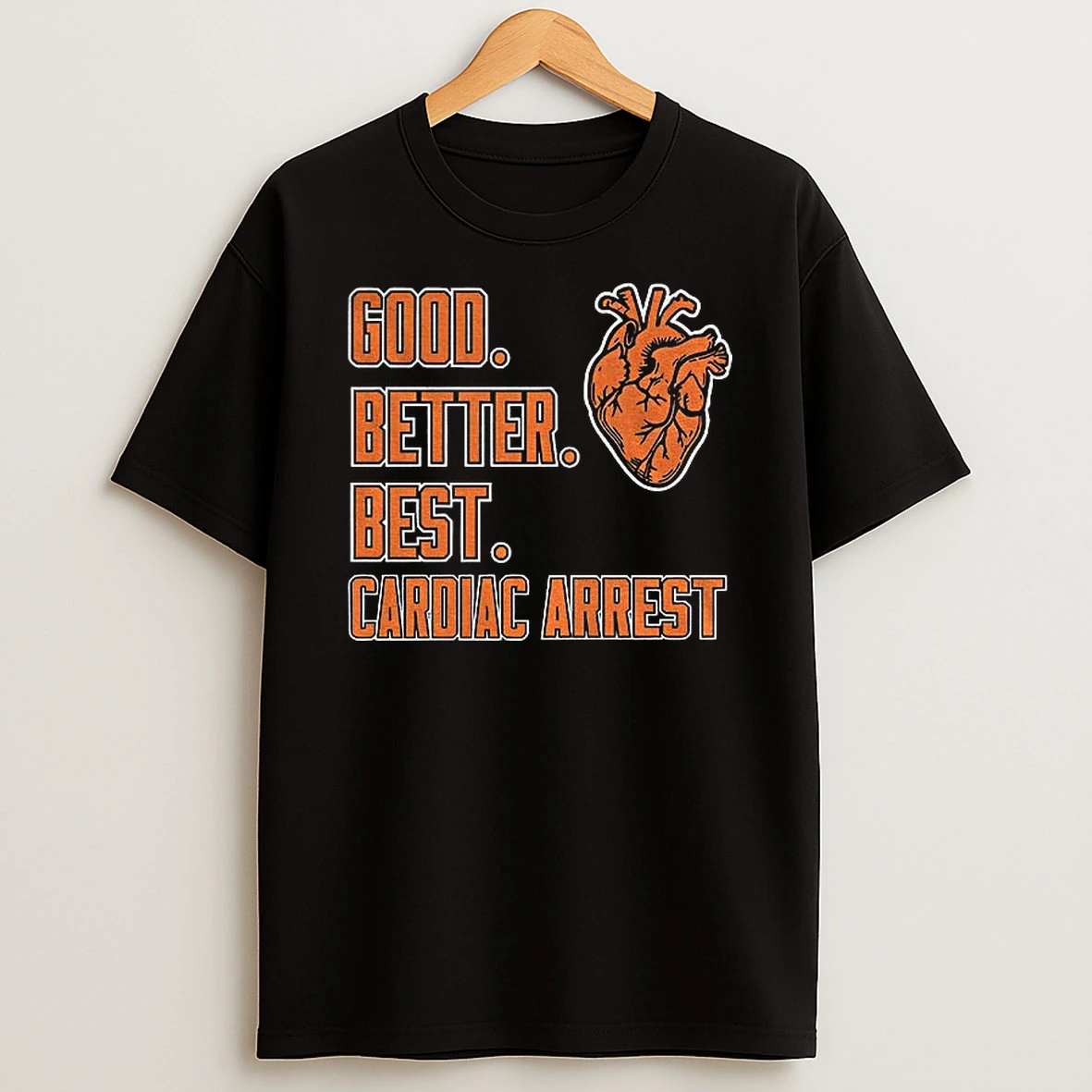 Chicago Bears Good Better Best Cardiac Arrest Nfl Football 2025 Tshirt Hoodie