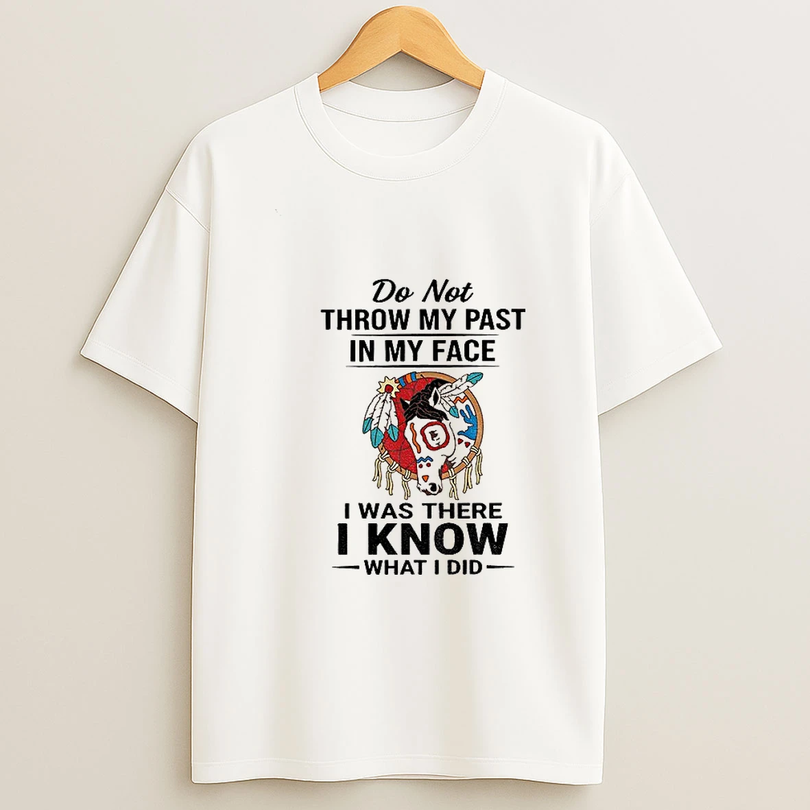 Cow Native Do Not Throw My Past In My Face I Was There I Know What I Did Tshirt Hoodie