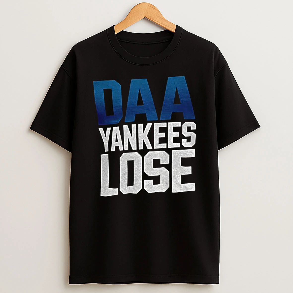 Daa Yankees Lose Baseball Fan Tshirt Hoodie