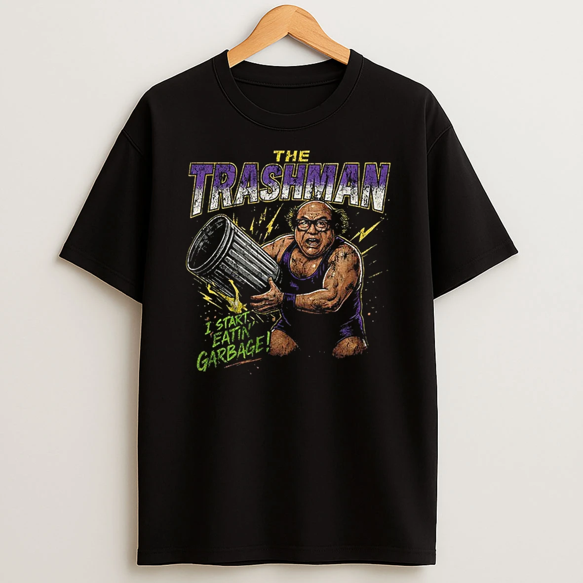 Danny Devito The Trashman I Start Eatin Garbage Vintage Tshirt Hoodie