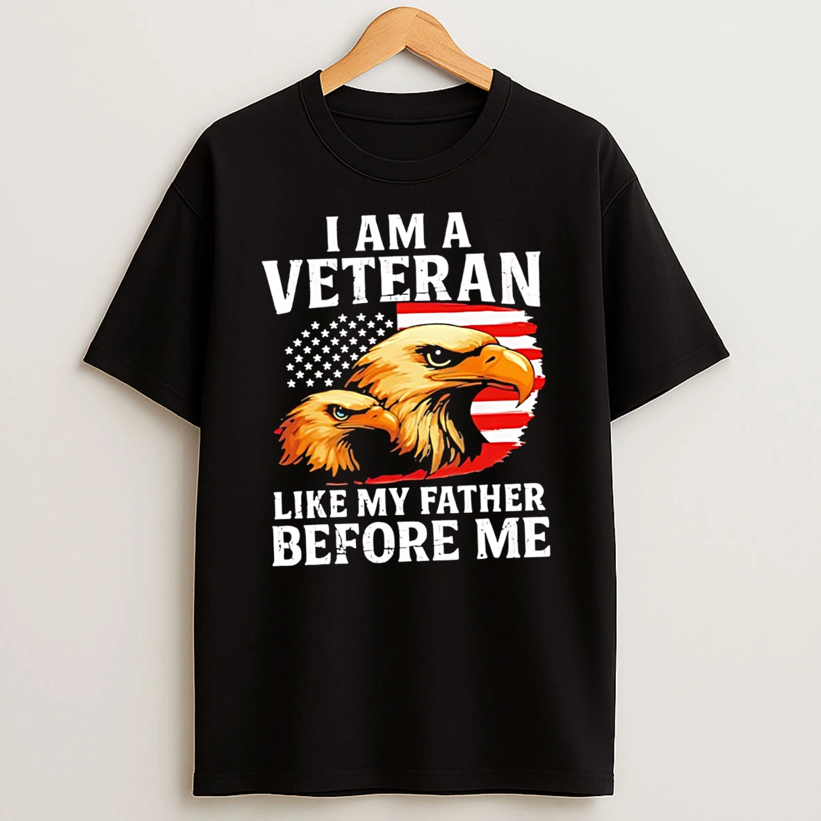 Distorted American Flag Bald Eagles I Am A Veteran Like My Father Before Me Tshirt Hoodie