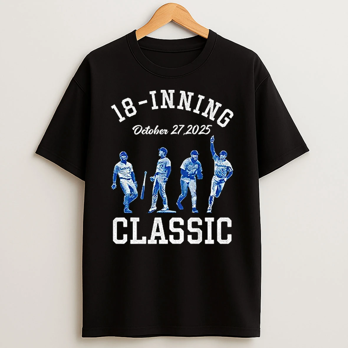 Dodgers 18 Inning Classic October 27 2025 Los Angeles Dodgers Mlb Baseball World Champions Tshirt Hoodie