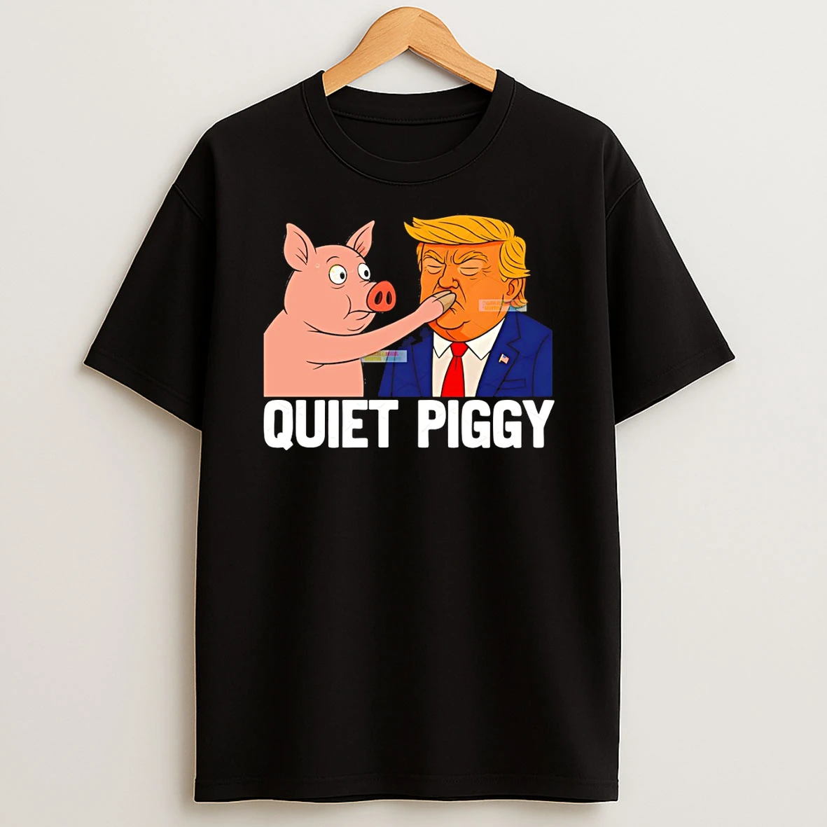 Donald Trump Quiet Piggy Anti Trump Democrat Liberal Republican Tshirt Hoodie