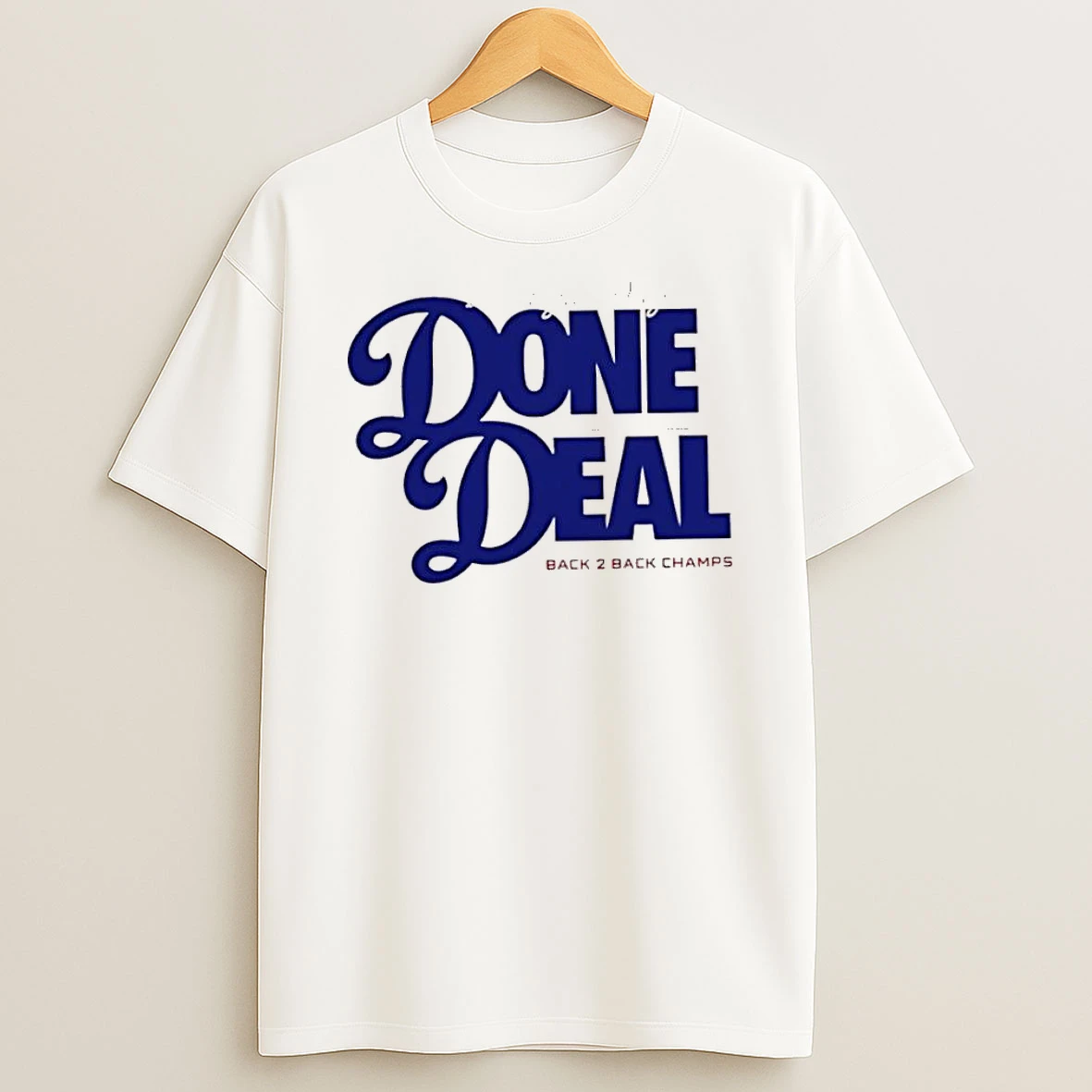 Done Deal La Back 2 Back Los Angeles Dodgers 2025 Tshirt Hoodie