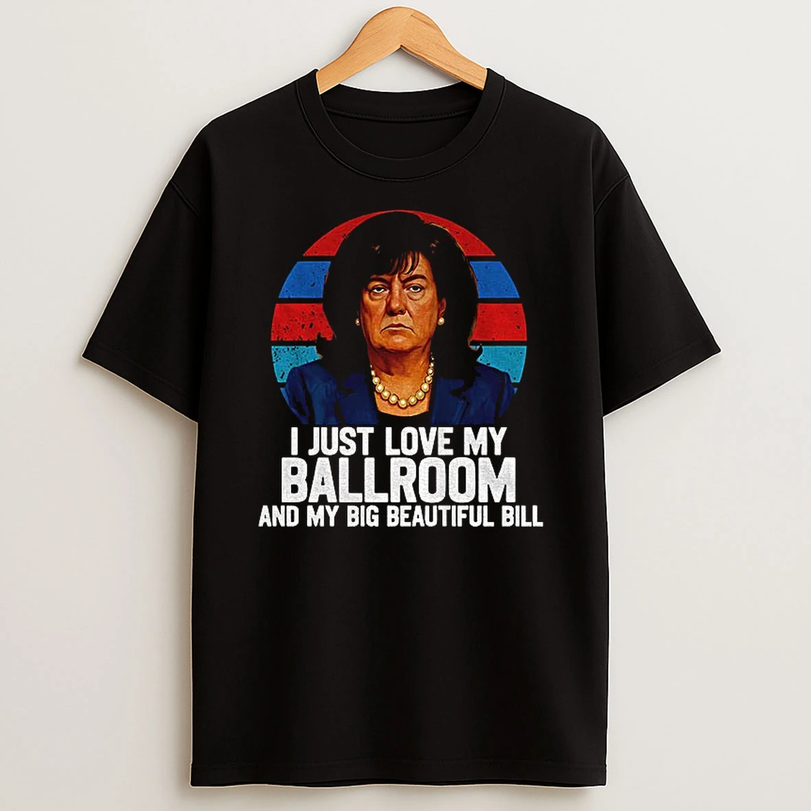 Donica Lewinsky Donald Trump I Just Love My Ballroom And My Big Beautiful Bill Tshirt Hoodie