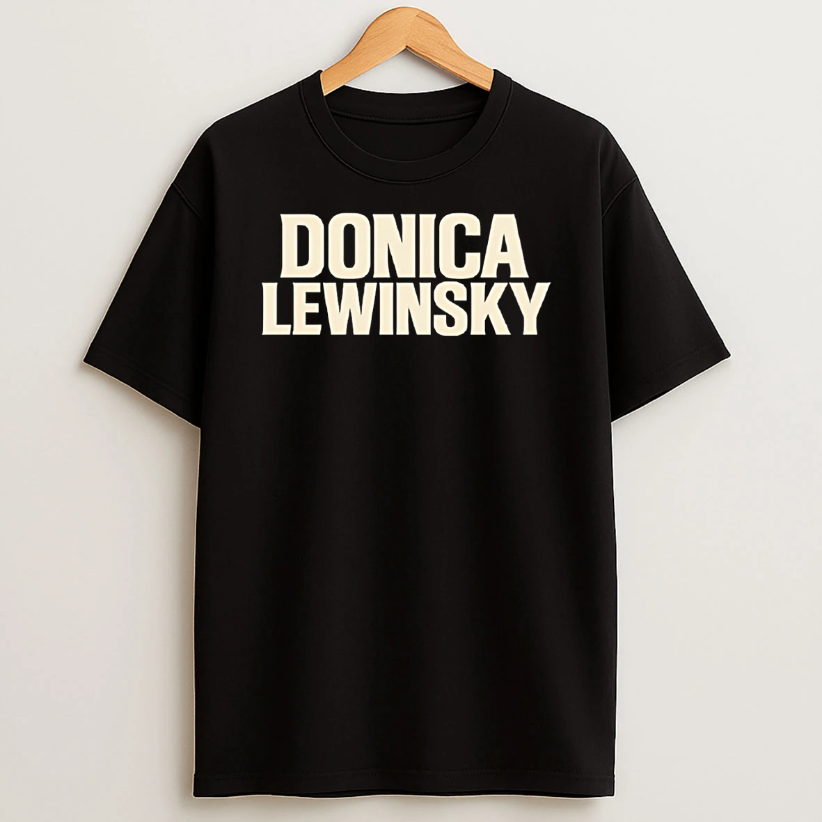 Donica Lewinsky Tshirt Hoodie