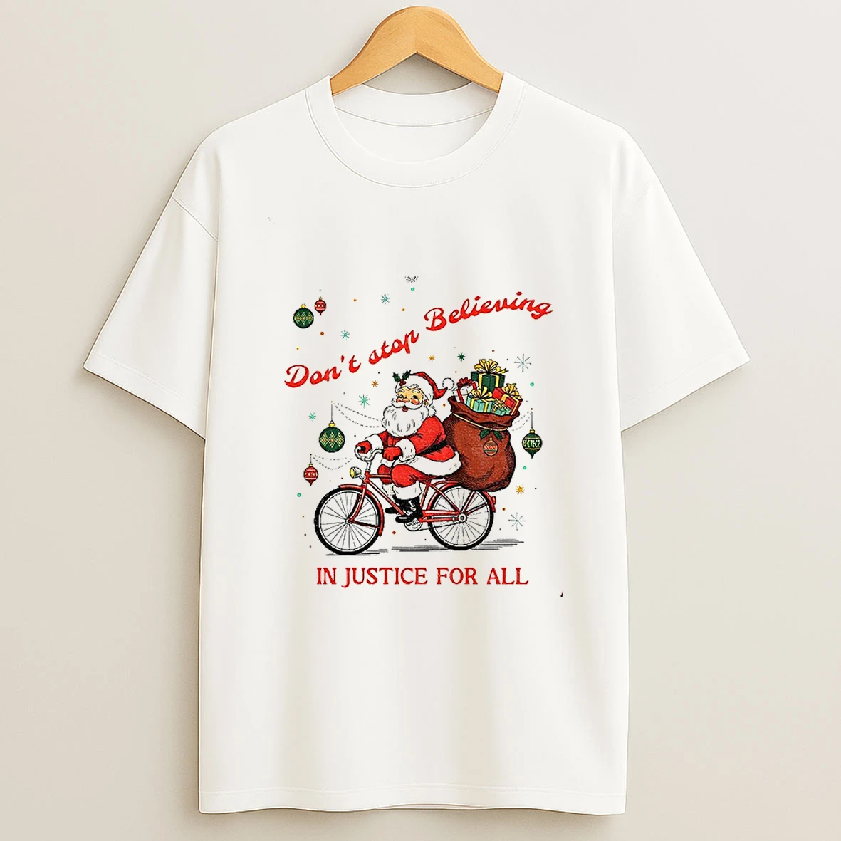 Dont Stop Believing In Justice For All Santa Christmas 2025 Tshirt Hoodie