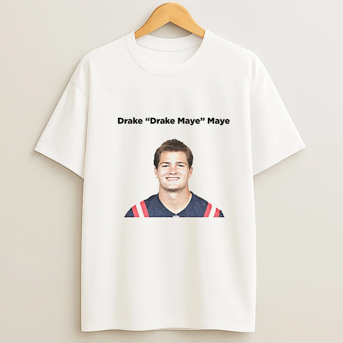 Drake Drake Maye Maye New England Patriots Tshirt Hoodie