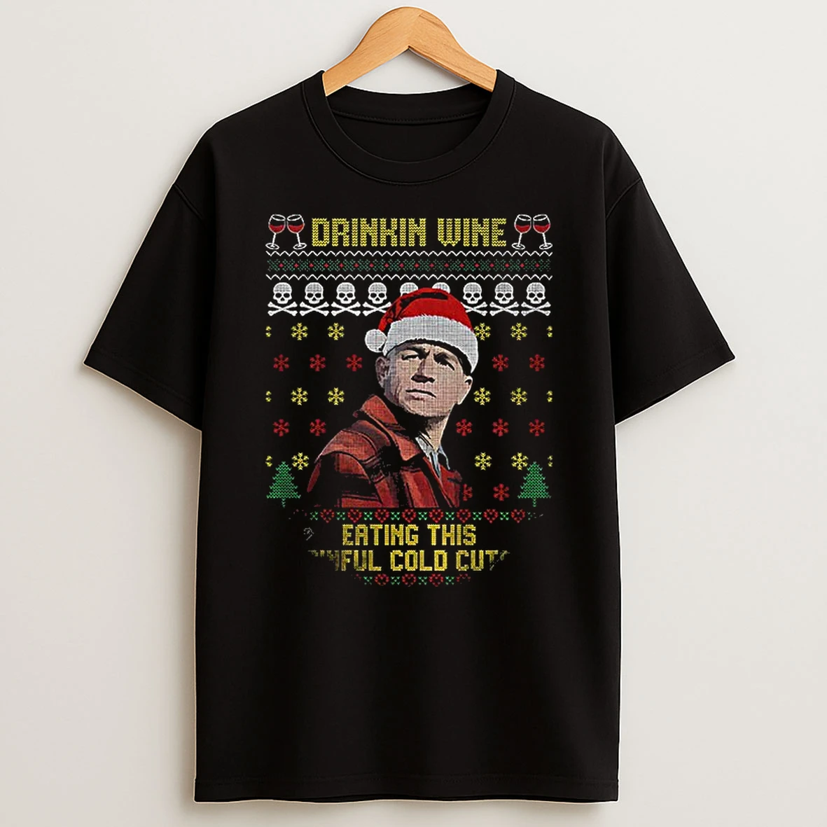 Drinking Wine Eating These Sinful Cold Cuts Xmas Ed Gein Tshirt Hoodie