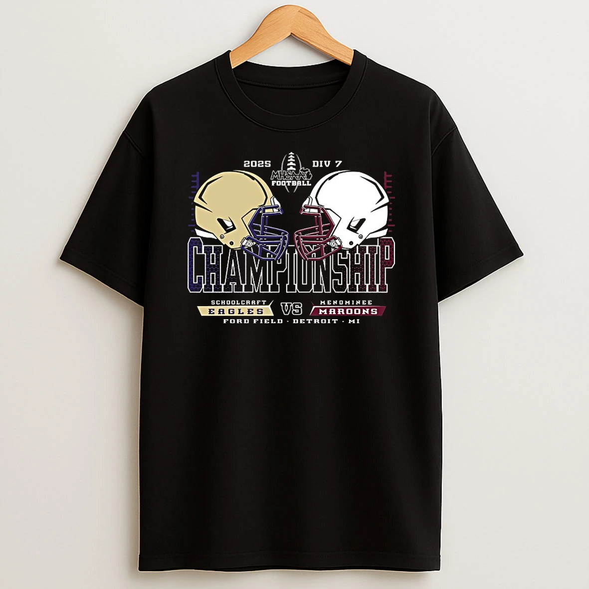 Eagles Vs Maroons 2025 Mhsaa Division 7 Football Championship Tshirt Hoodie