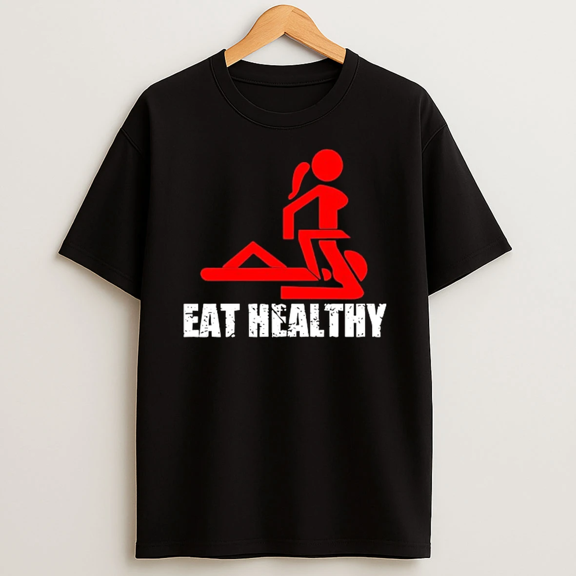 Eat Healthy Eat Out More Often Tshirt Hoodie