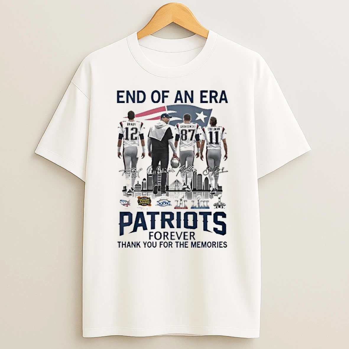 End Of An Era Gronkowski Brady Edelman And Bill Belichick Patriots Forever Tshirt Hoodie