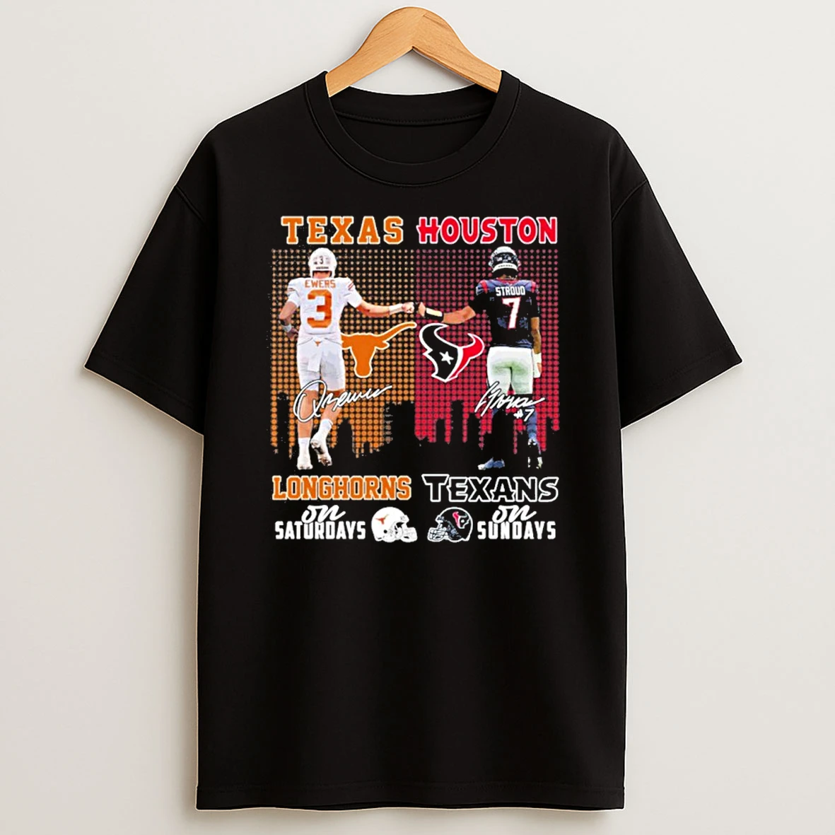 Ewers Texas On Saturdays And Stroud Texans On Sundays Tshirt Hoodie