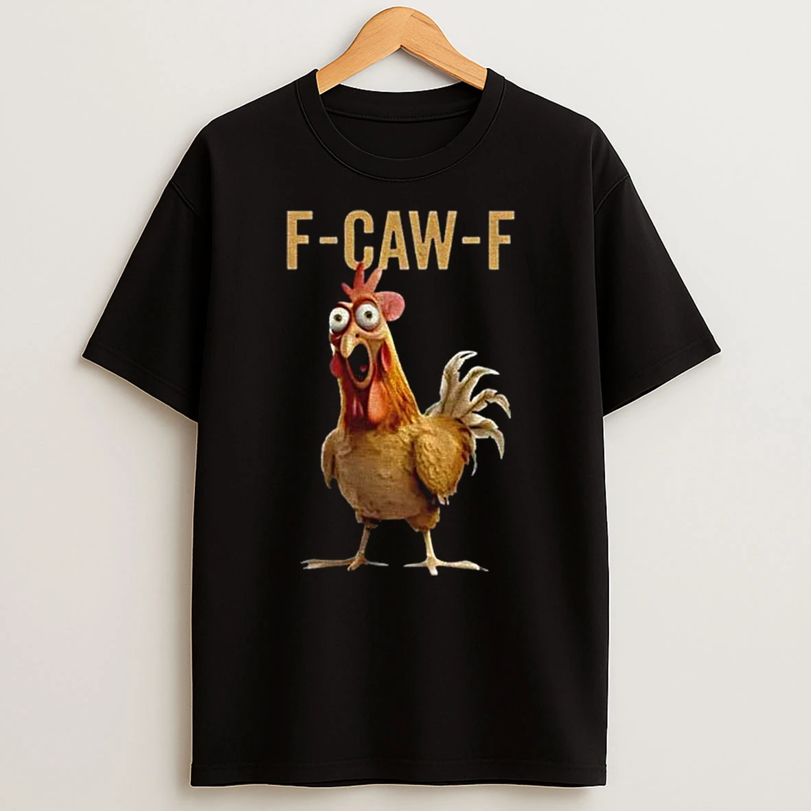 F Caw F Rooster Tshirt Hoodie