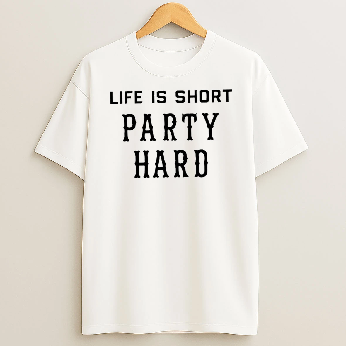 Fascinating Life Is Short Party Hard Tshirt Hoodie