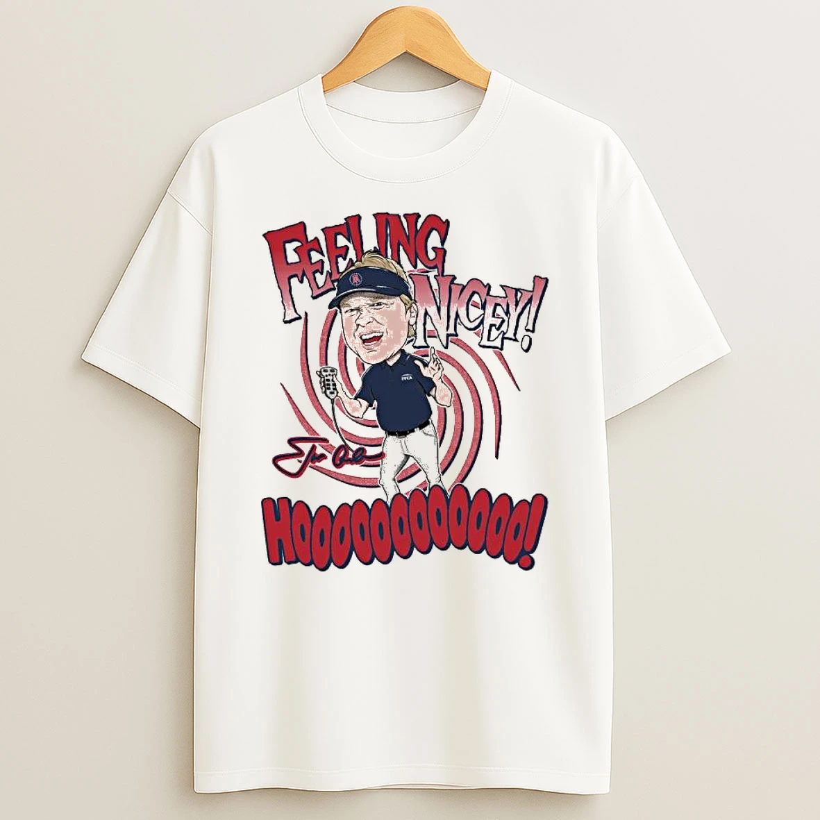 Feeling Nicey Hoooooooooooo Tshirt Hoodie