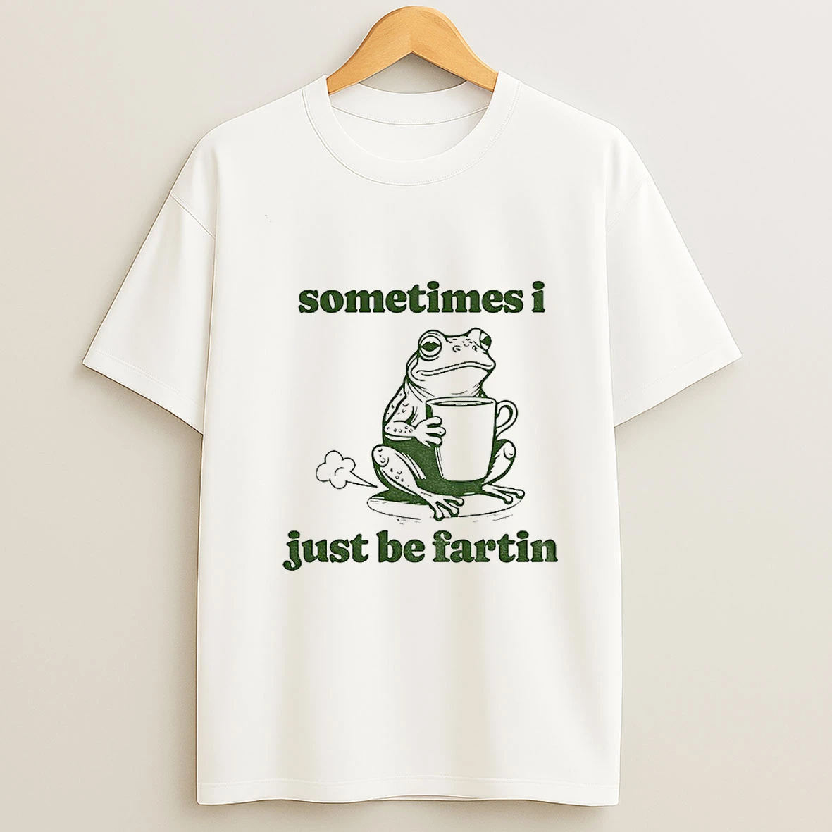 Frog Drink Coffee Sometimes I Just Be Fartin Tshirt Hoodie