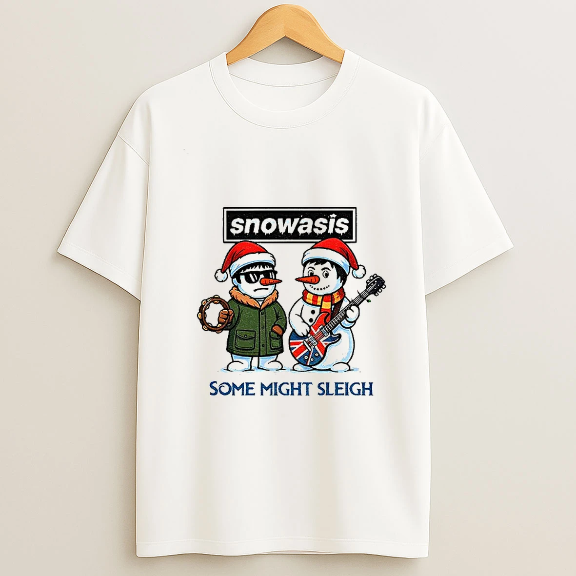 Funny Christmas Snowasis Some Might Sleigh Snowman Rock Band Parody Tshirt Hoodie