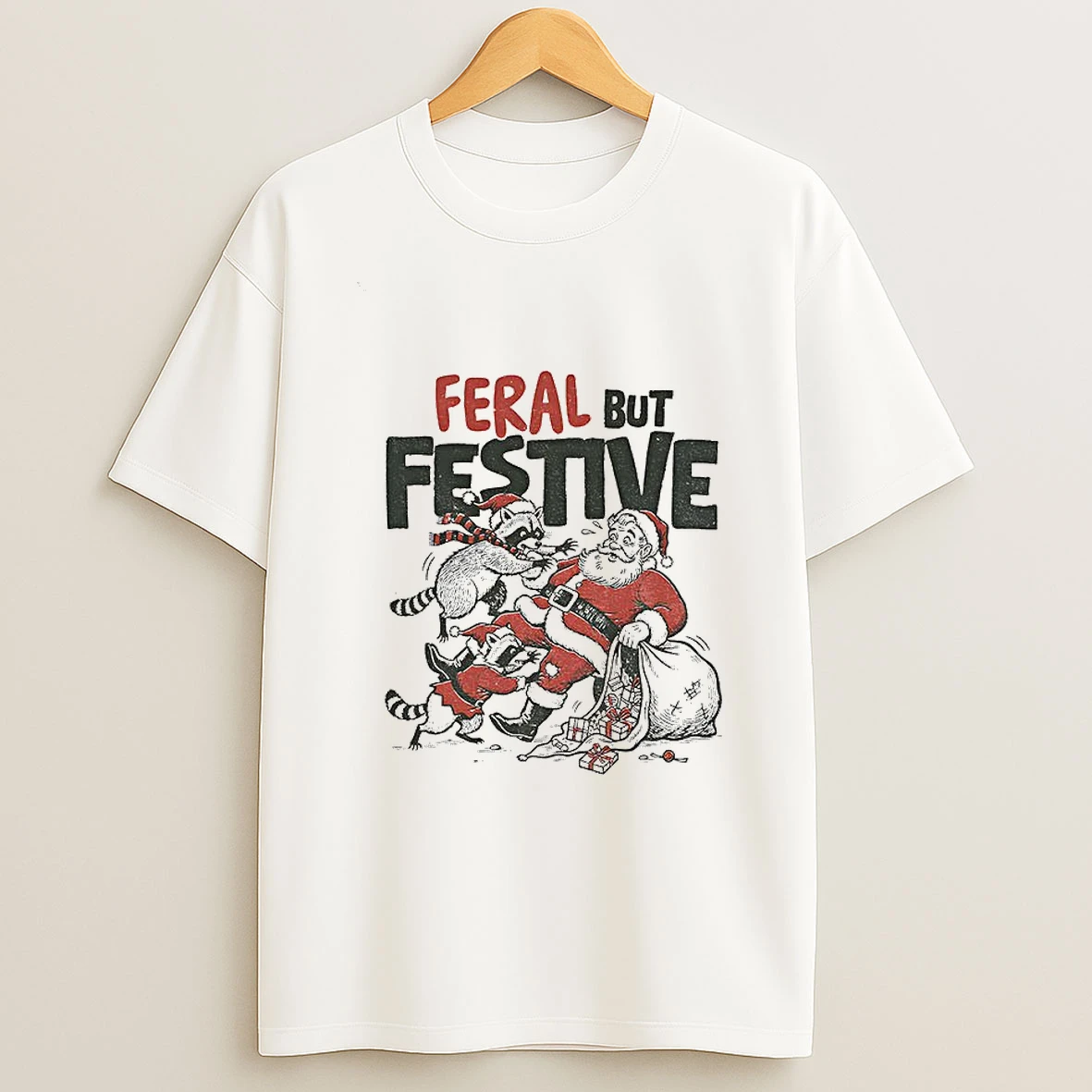 Funny Christmas Raccoon Vs Santa Feral But Festive Tshirt Hoodie