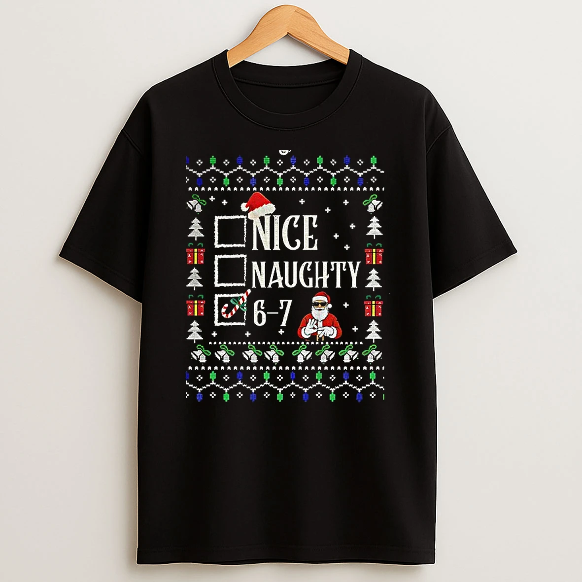 Funny Santa Nice Naughty 6 7 Gen Z Slang Christmas Tshirt Hoodie