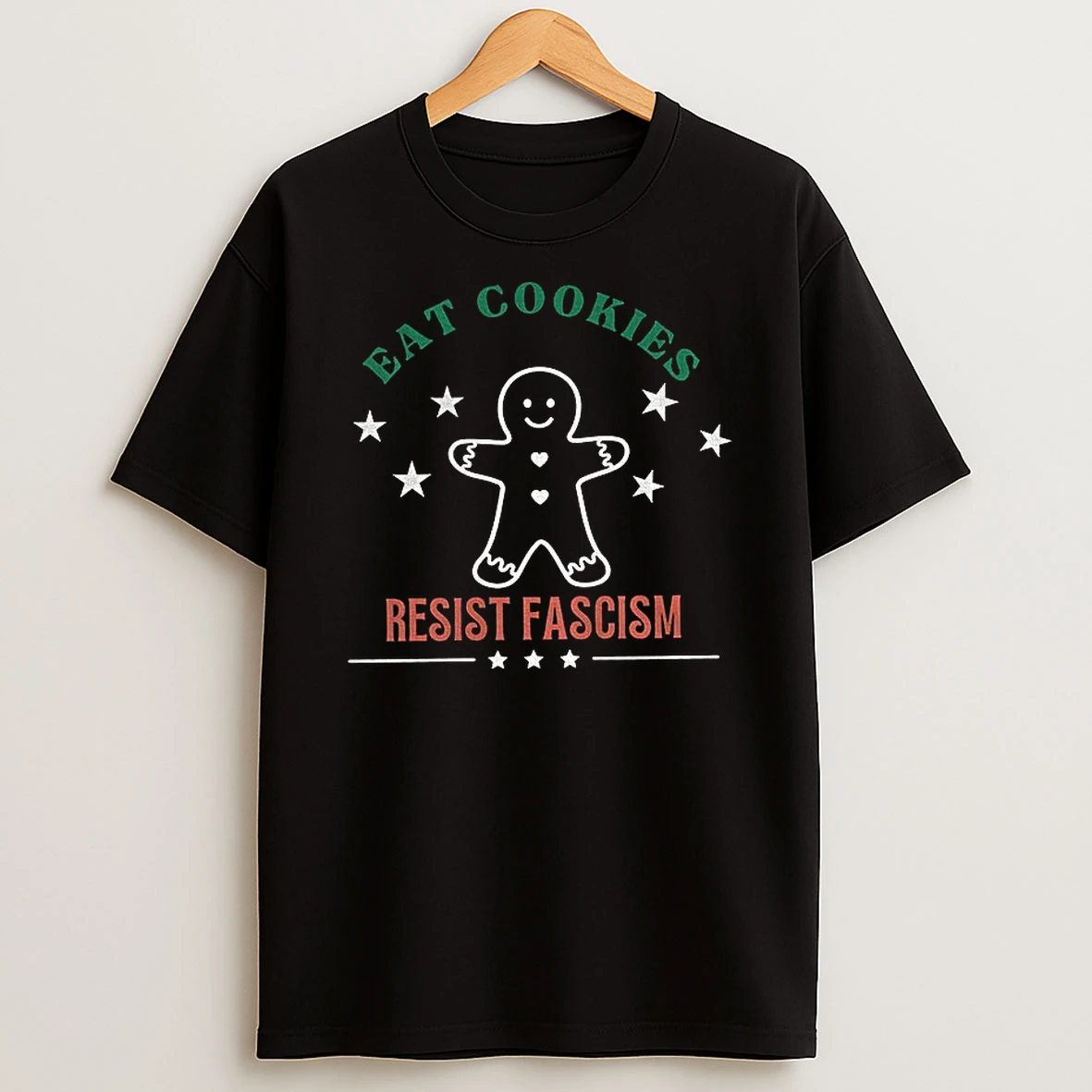 Gingerbread Eat Cookies Resist Fascism Christmas Holiday Tshirt Hoodie