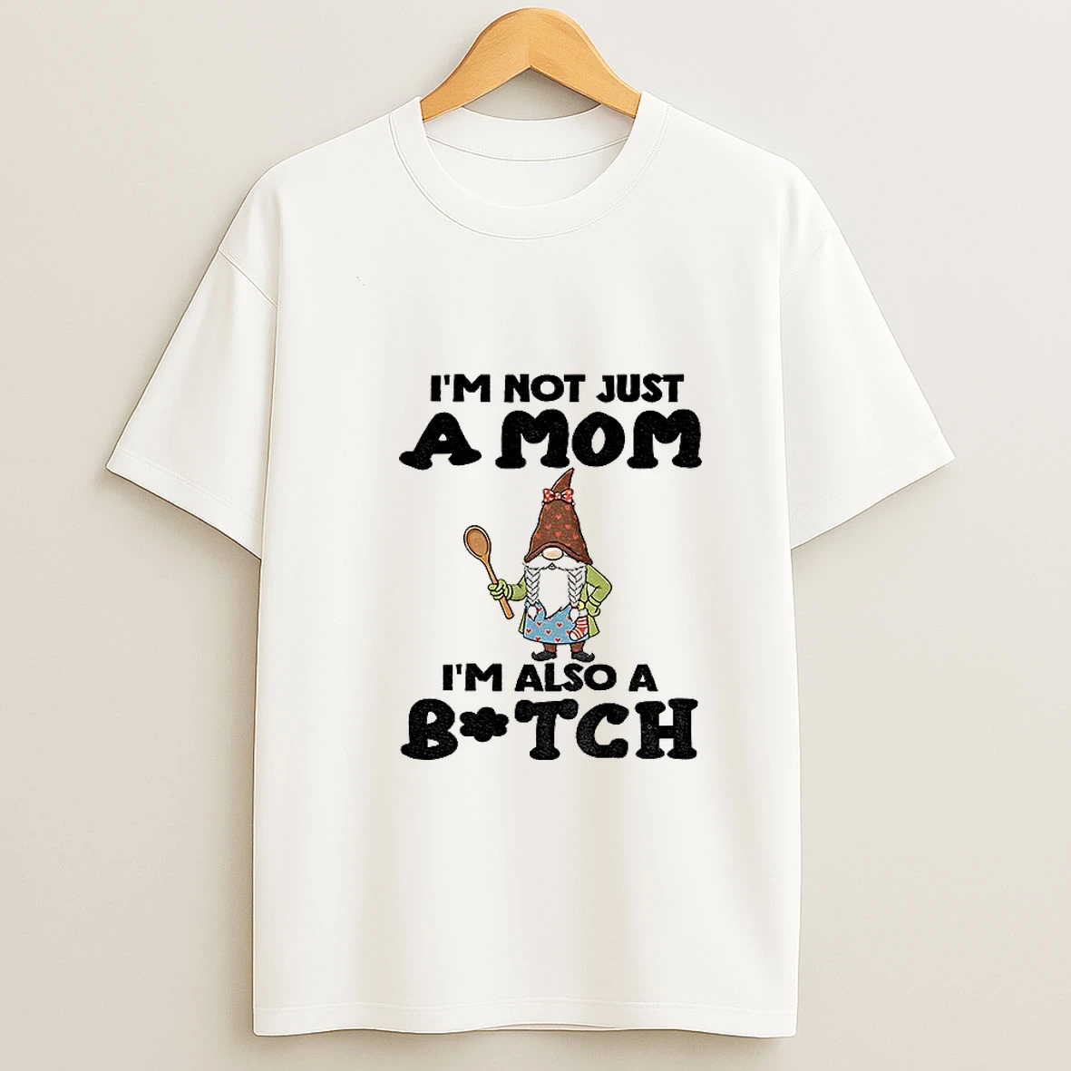 Gnome Im Not Just A Mom Im Also A Bitch Merry Christmas Tshirt Hoodie