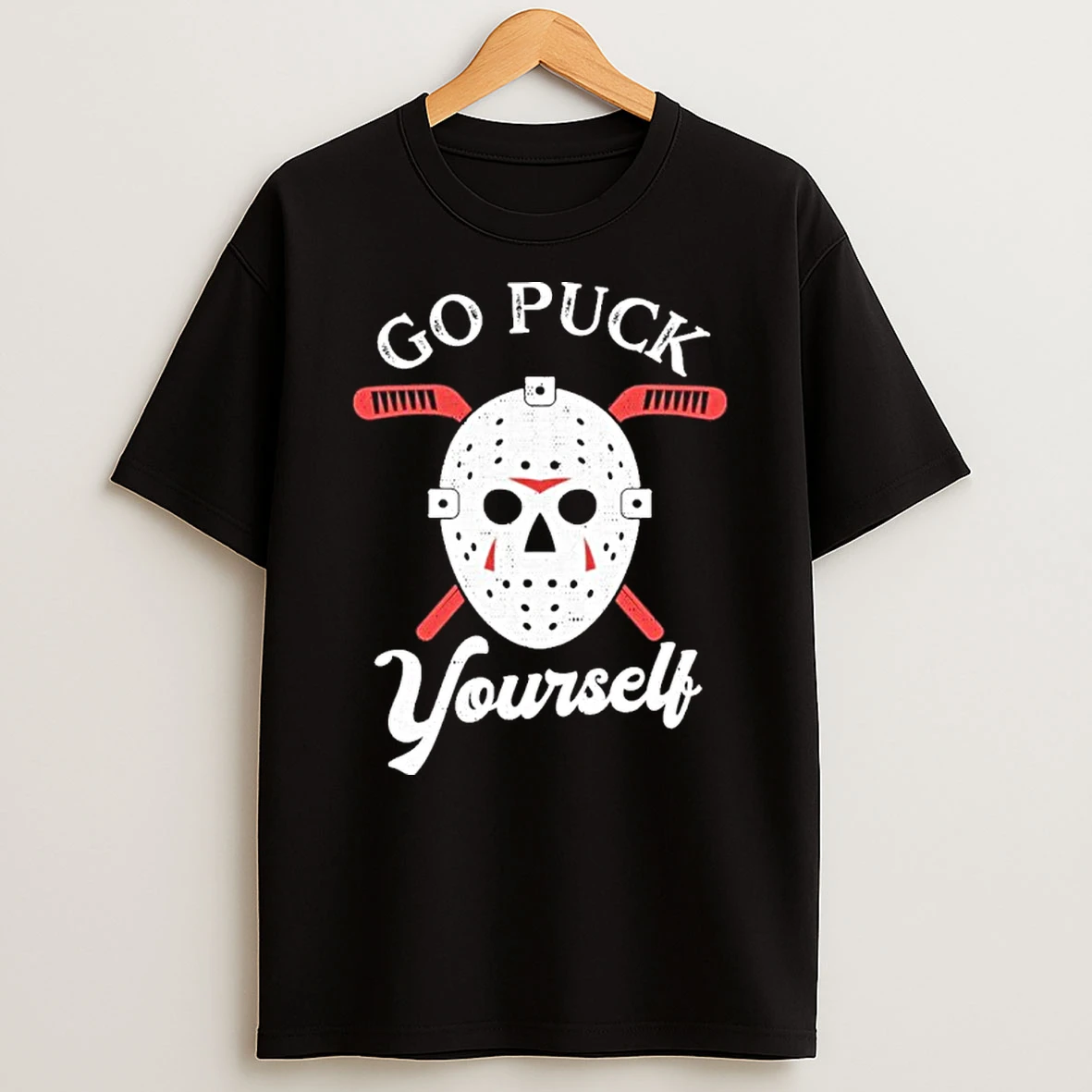 Go Puck Yourself Hockey Tshirt Hoodie