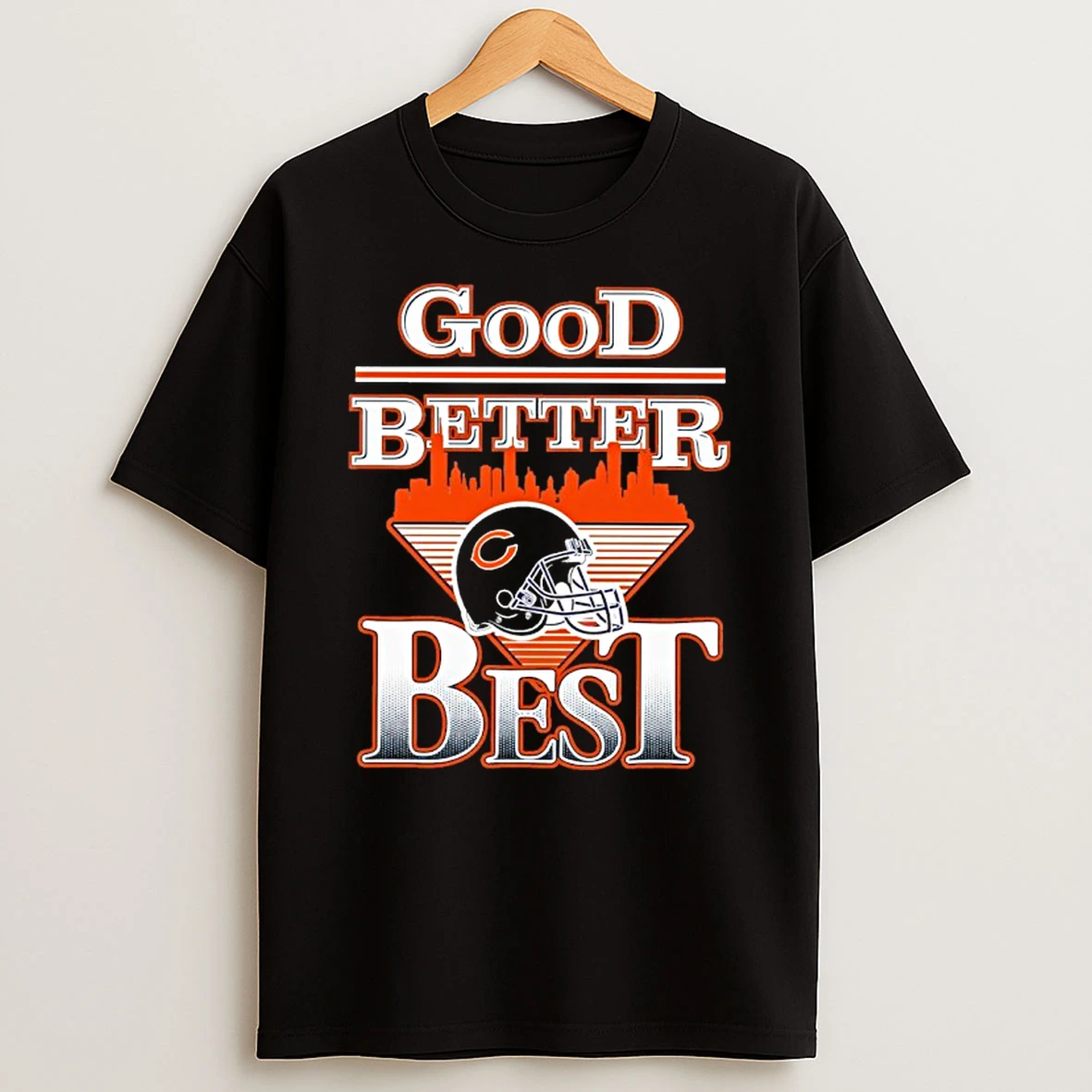 Good Better City Best Tshirt Hoodie