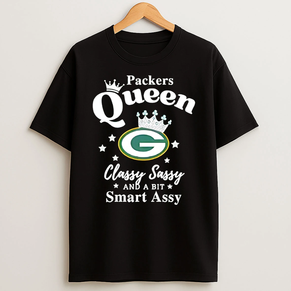 Green Bay Packers Queen Classy Sassy And A Bit Smart Assy Tshirt Hoodie