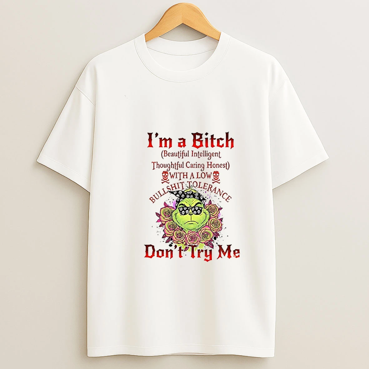 Grinch Im A Bitch Beautiful Intelligent Thoughtful Caring Honest With A Low Bullehit Folerance Christmas Tshirt Hoodie