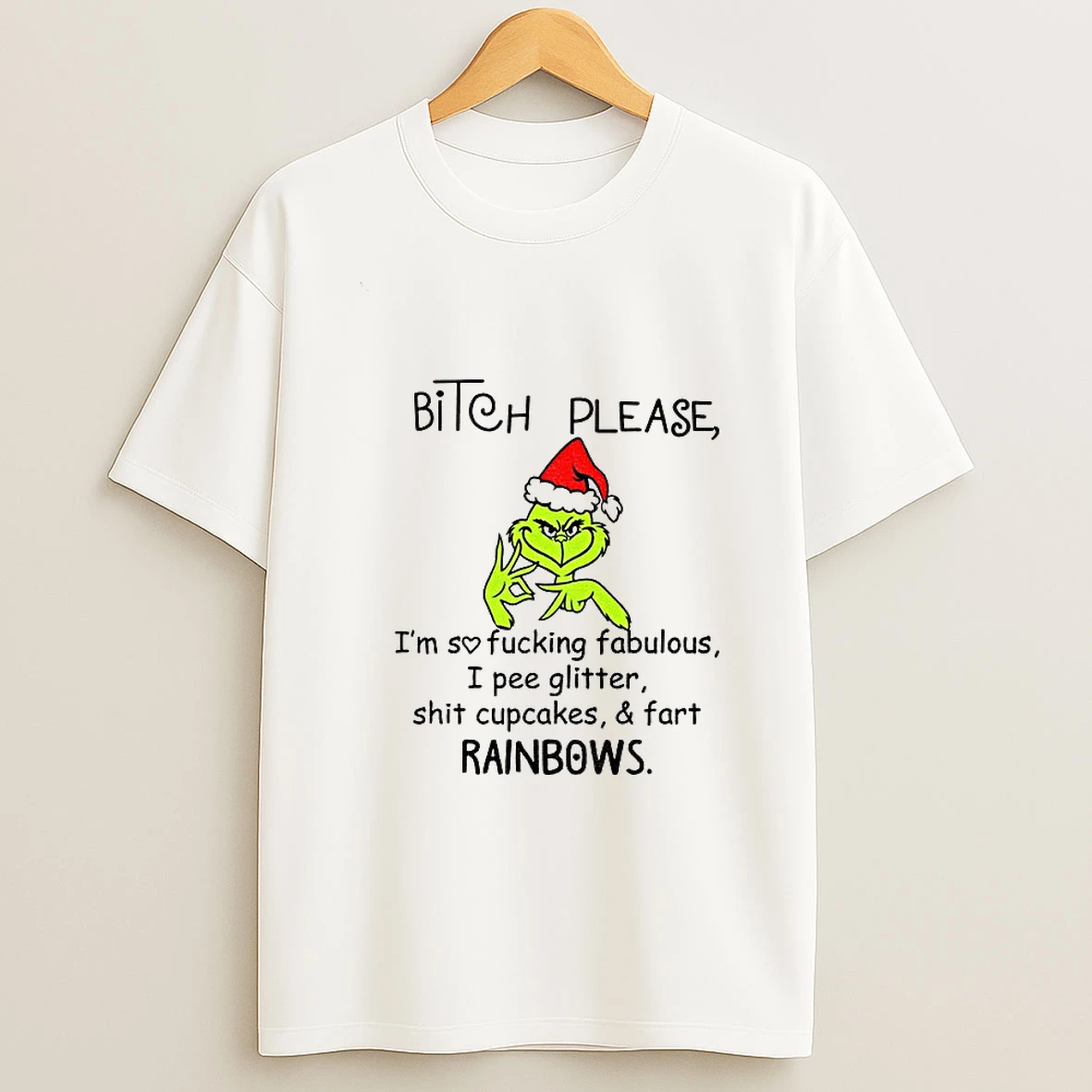 Grinch Santa Bitch Please Imsofuckingfabulous I Pee Glitter Shit Cupcakes Fart Rainbows Christmas Tshirt Hoodie