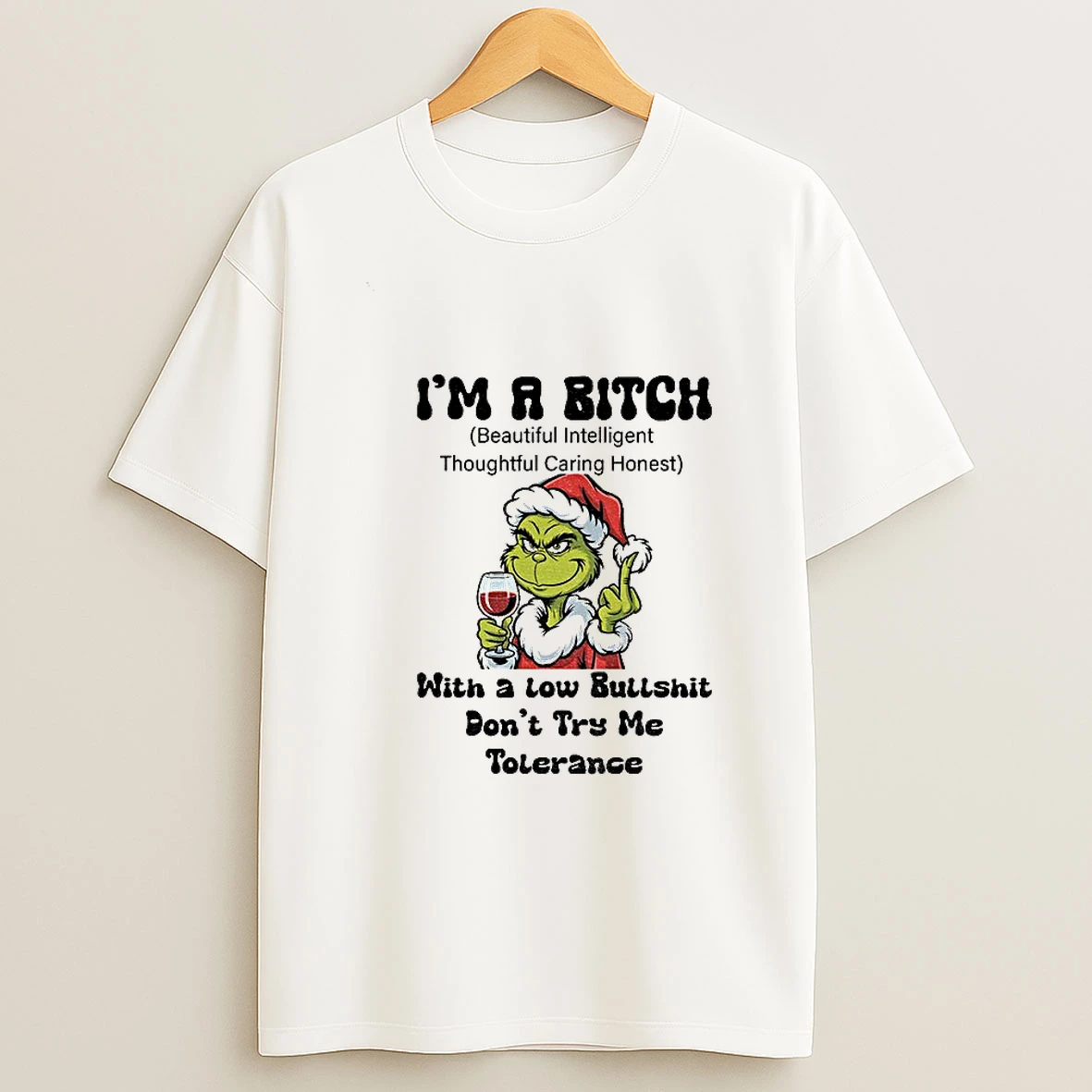 Grinch Santa Hat Middle Finger Im A Bitch With A Low Bullshit Dont Try Me Tolerance Christmas Tshirt Hoodie