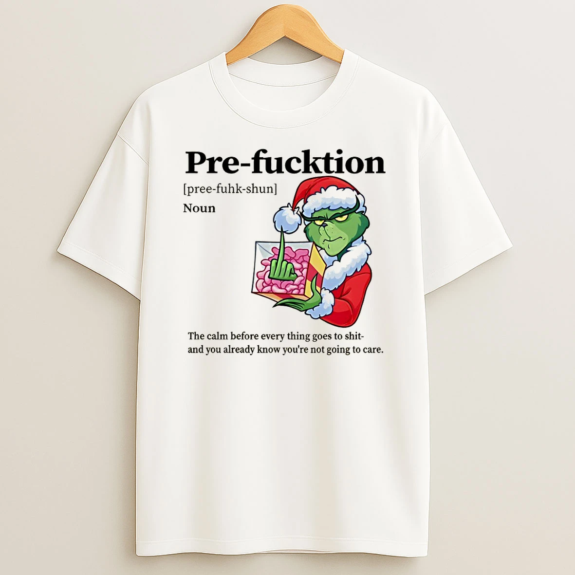 Grinch Santa Hat Middle Finger Pre Function Definition Noun The Calm Before Everything Goes To Shit Christmas Tshirt Hoodie