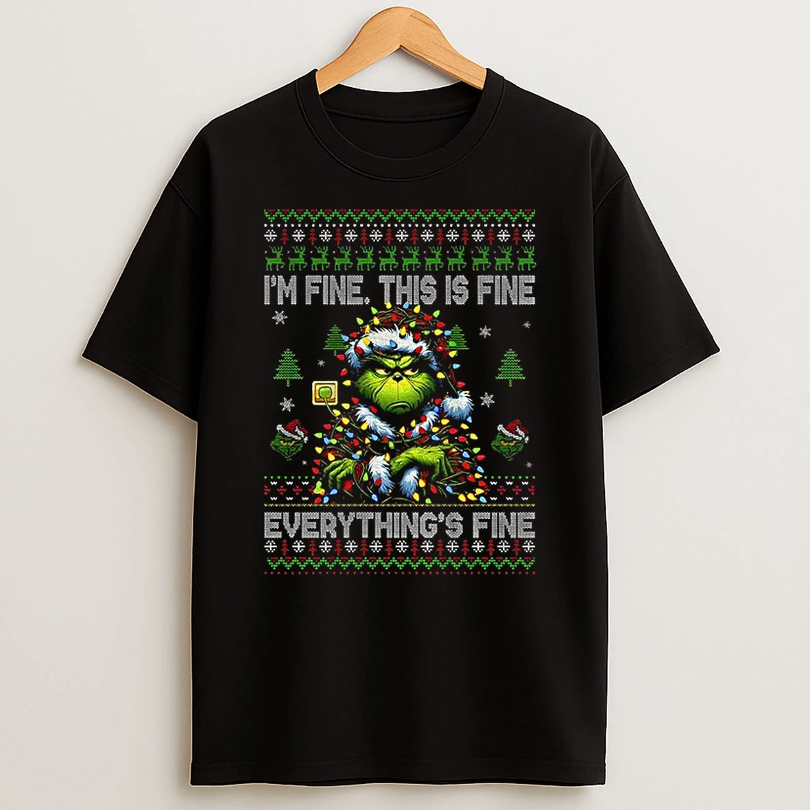 Grinch Xmas Im Fine This Is Fine Everythings Fine Merry Christmas Tshirt Hoodie