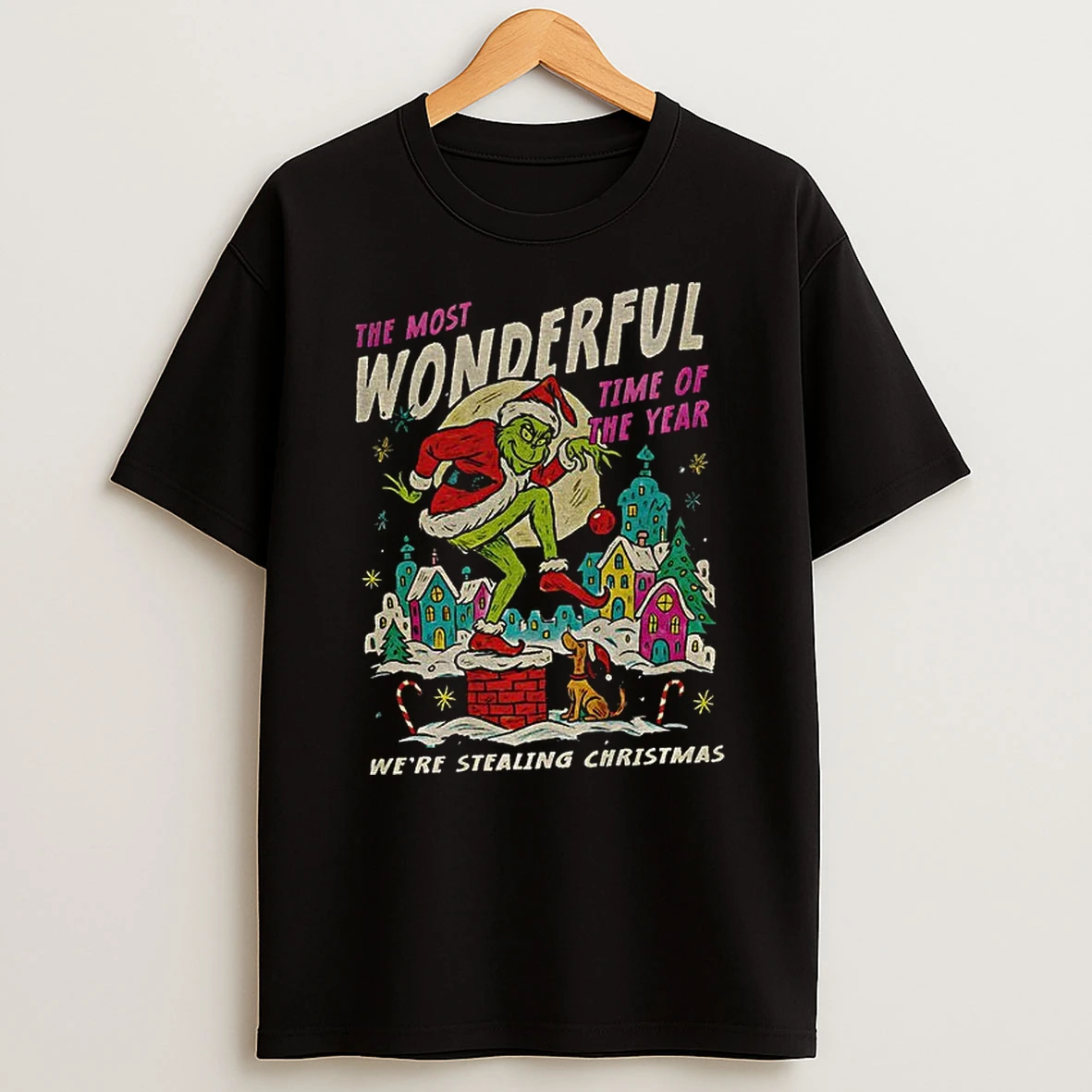 Grinch The Most Wonderful Time Of The Year Were Stealing Christmas Funny Meme Tshirt Hoodie