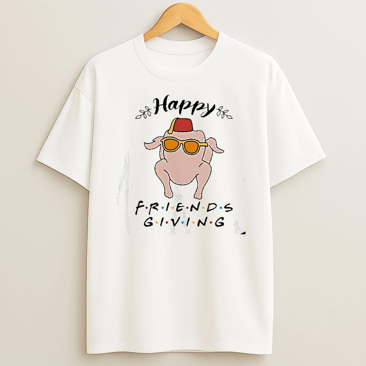 Happy Friendsgiving Thanksgiving Tshirt Hoodie