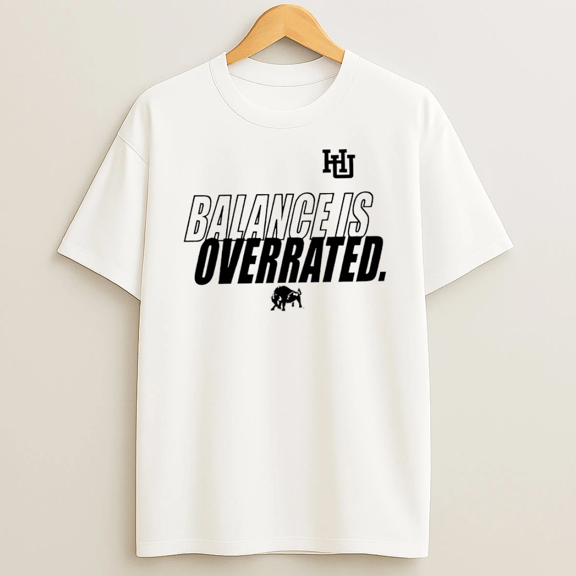 Harding Bisons Football Balance Is Overrated Tshirt Hoodie
