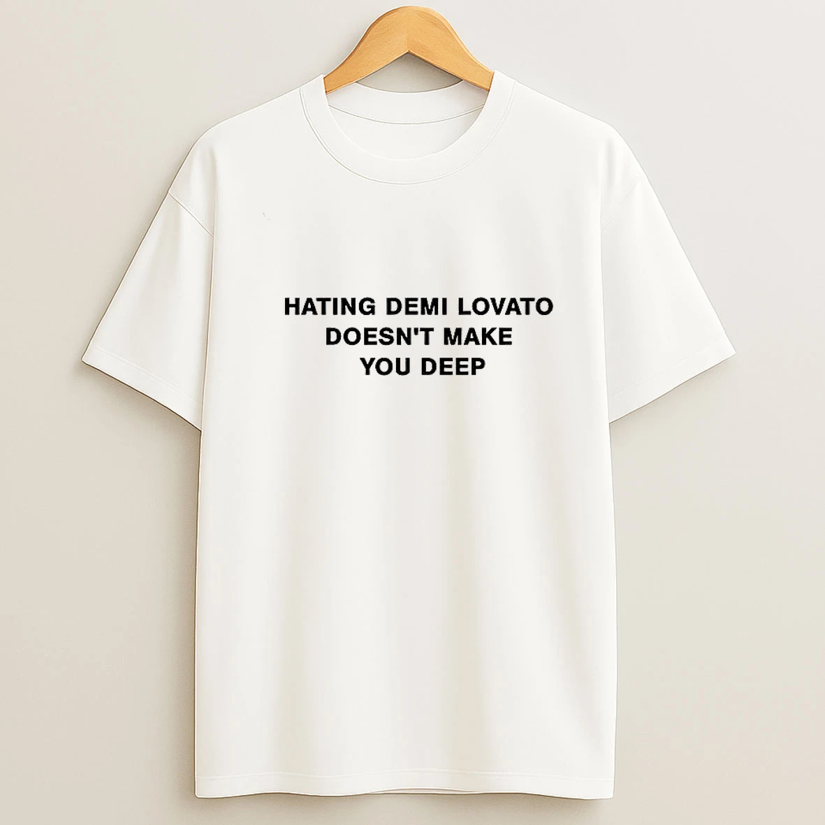 Hating Demi Lovato Doesnt Make You Deep Tshirt Hoodie