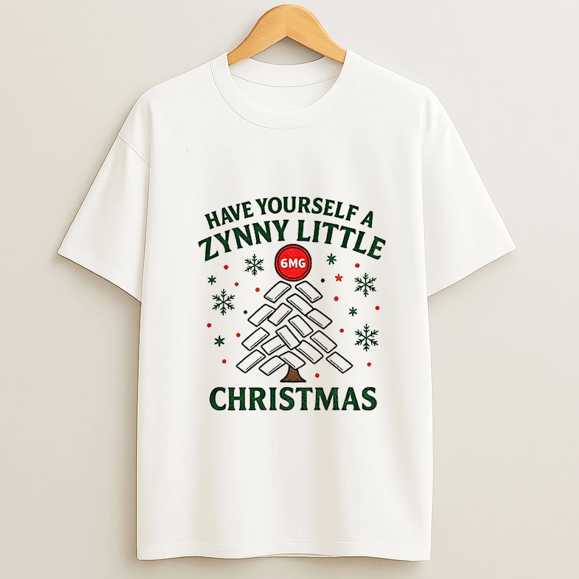 Have Yourself A Zynny Little Christmas Funny 6mg Tshirt Hoodie