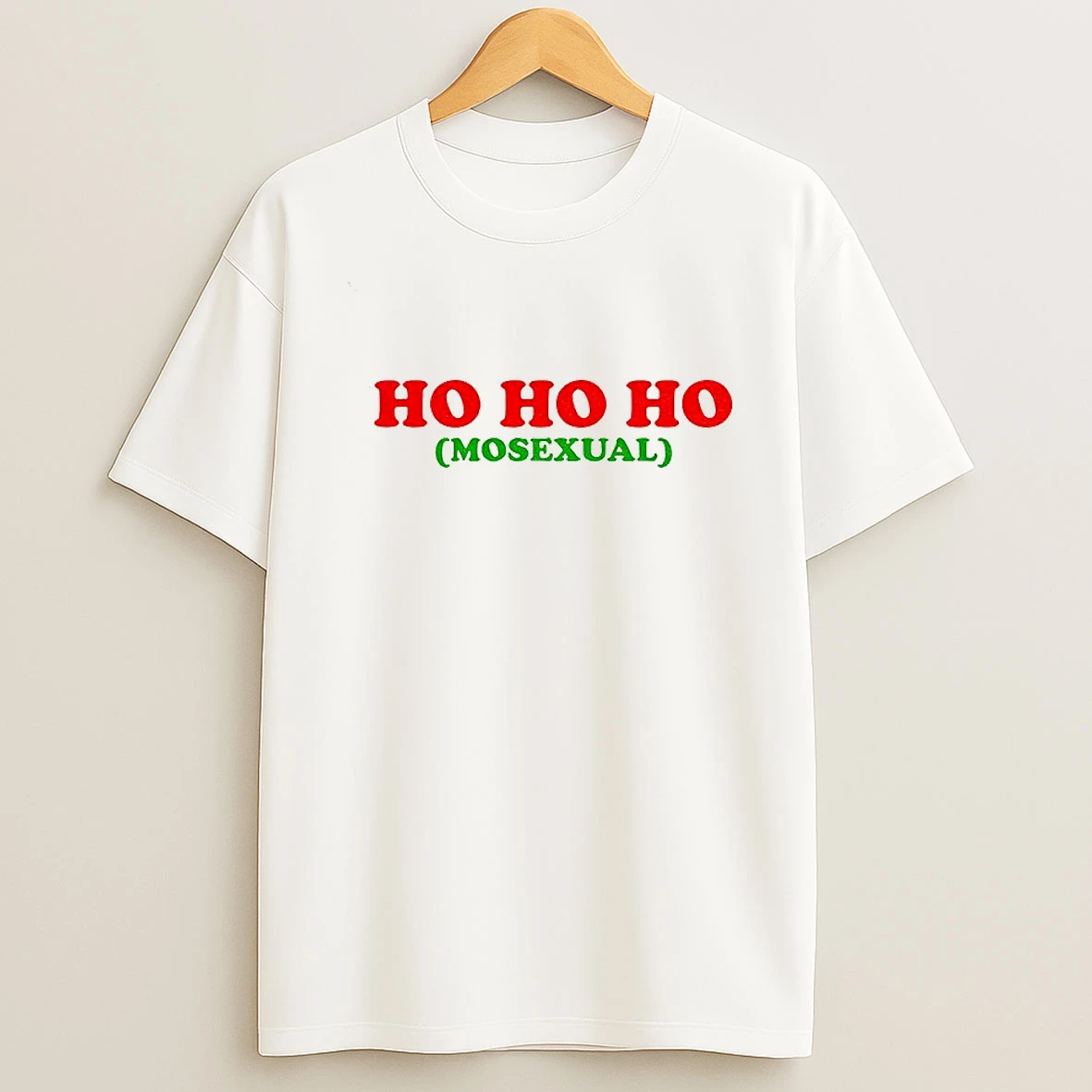 Ho Ho Ho Mosexual Merry Christmas 2025 Tshirt Hoodie