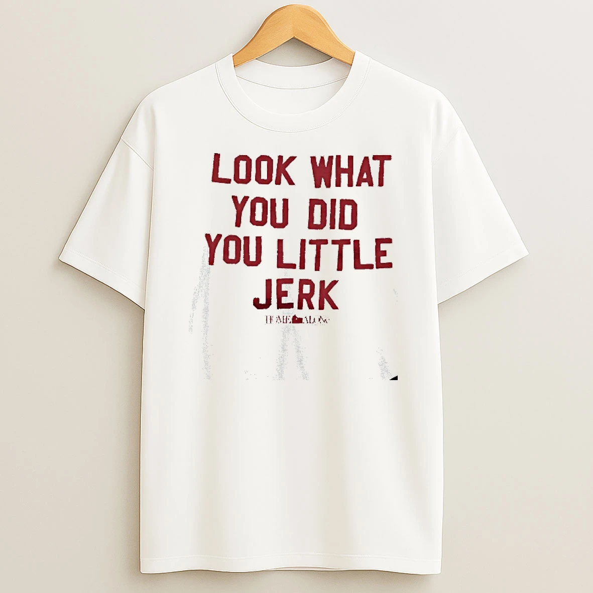 Home Alone Look What You Did You Little Jerk Tshirt Hoodie
