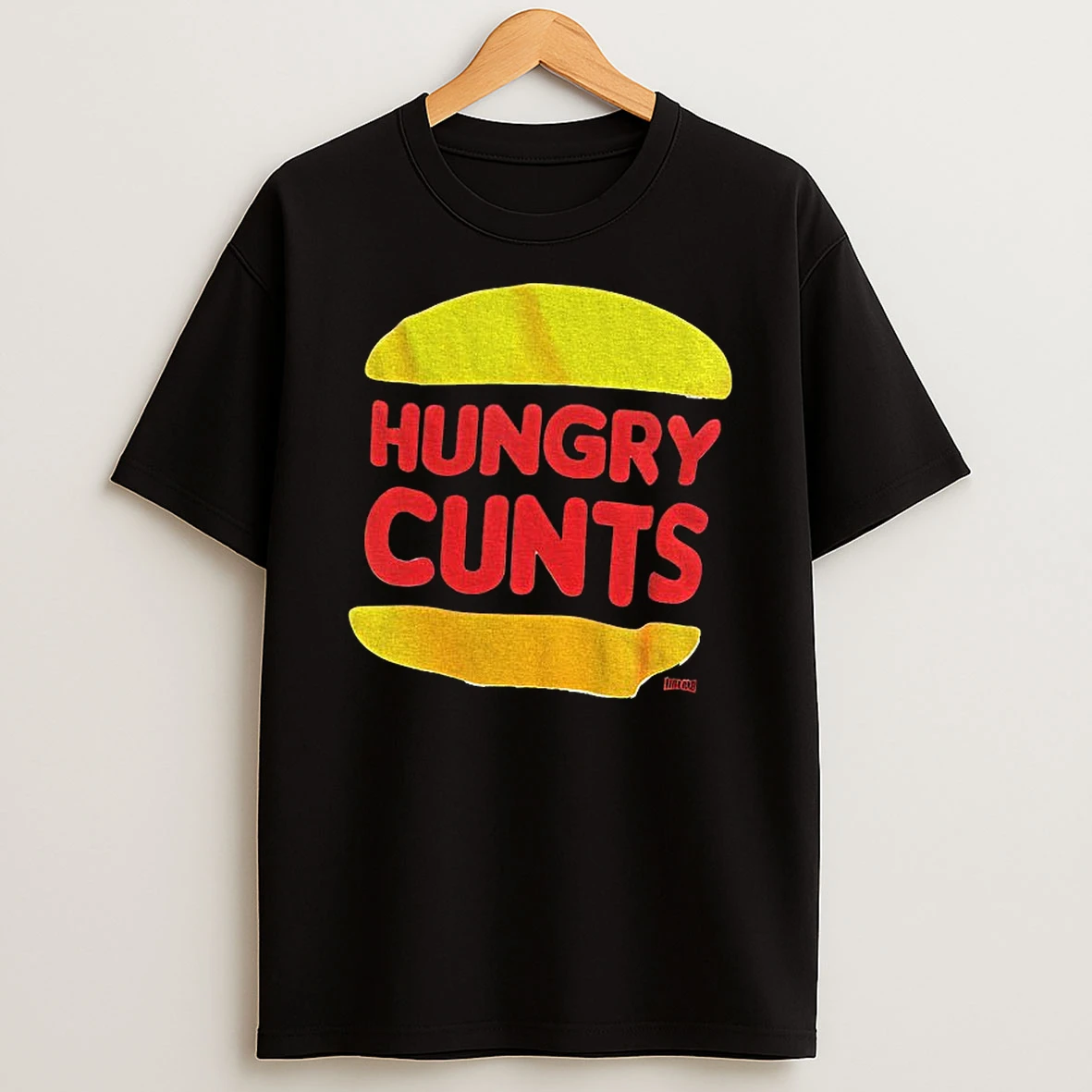 Hungry Cunts Burger King Parody Logo Tshirt Hoodie