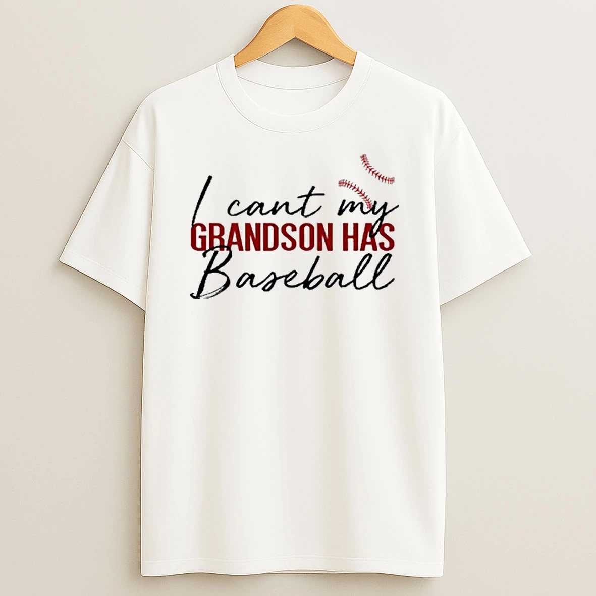 I Cant My Grandson Has Baseball Tshirt Hoodie