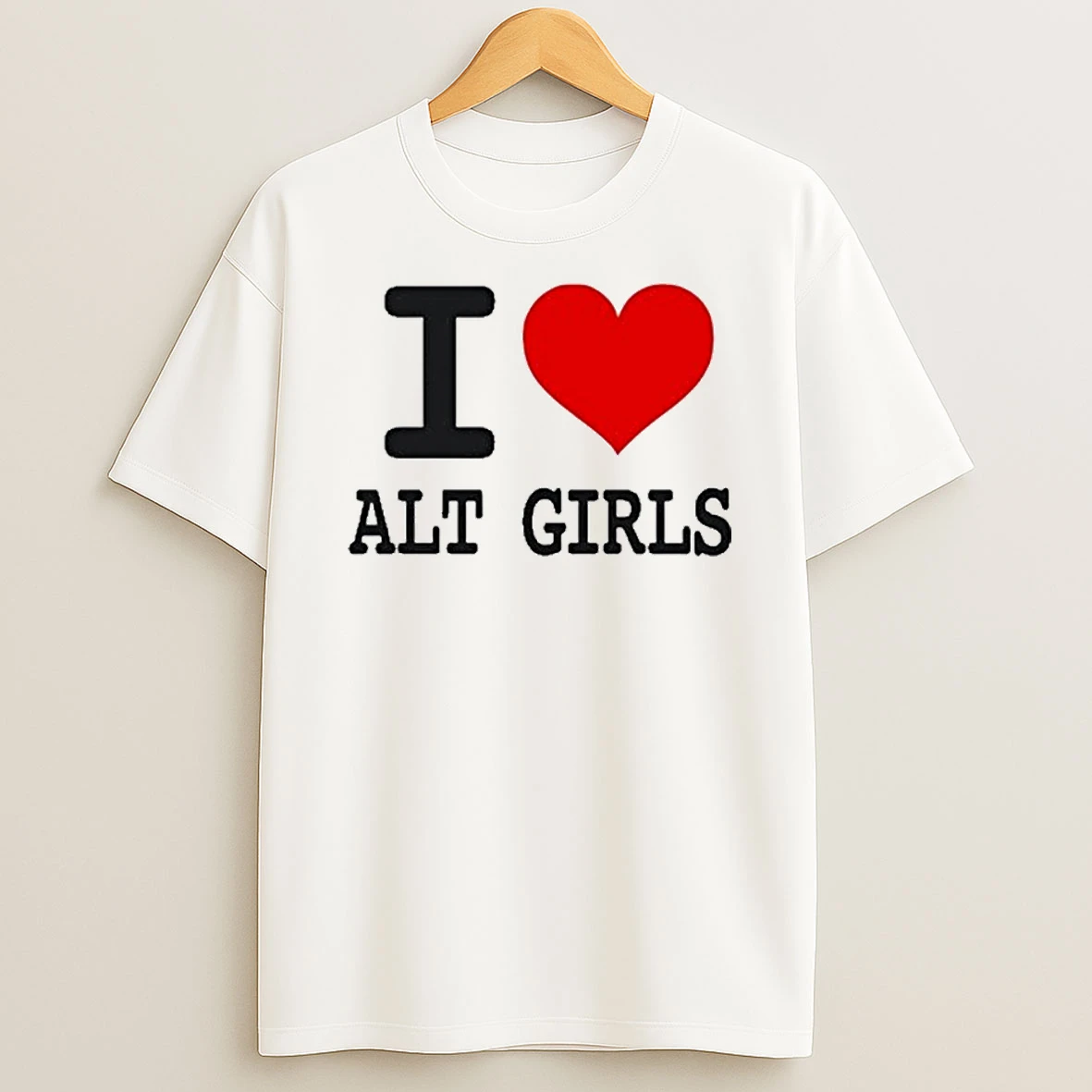 I Love Alt Girls Funny Tshirt Hoodie