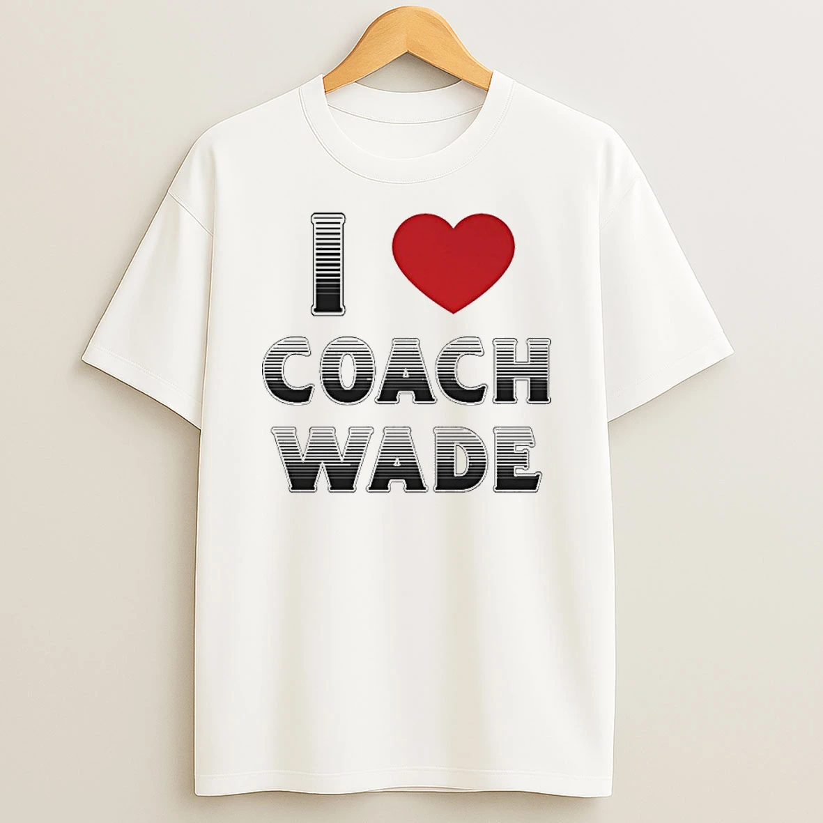 I Love Coach Will Wade Tshirt Hoodie