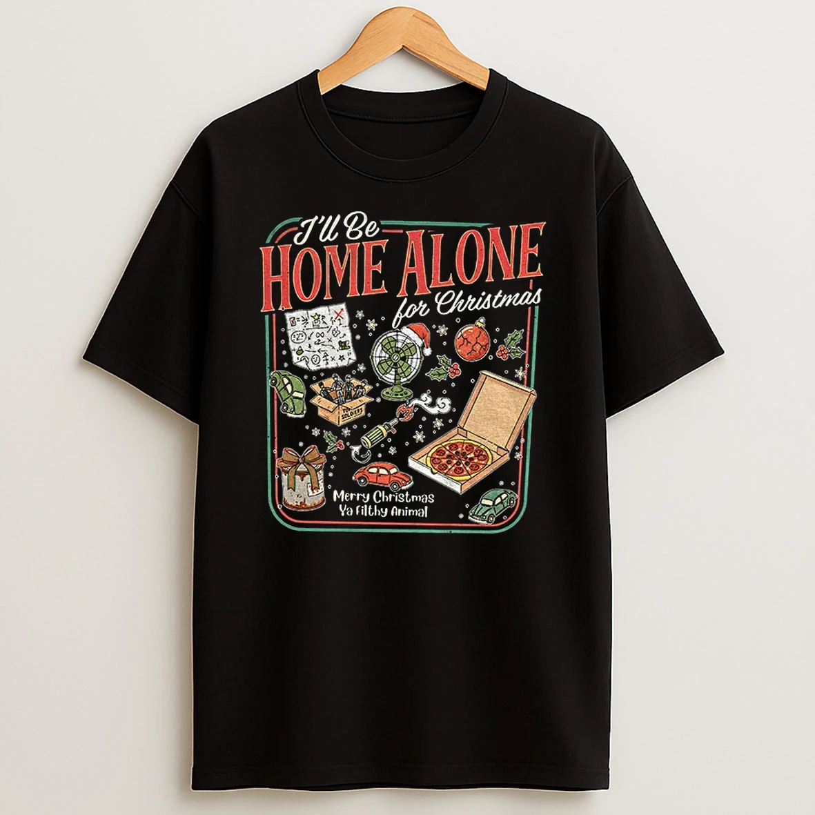 Ill Be Home Alone For Merry Christmas Ya Filthy Animal Tshirt Hoodie