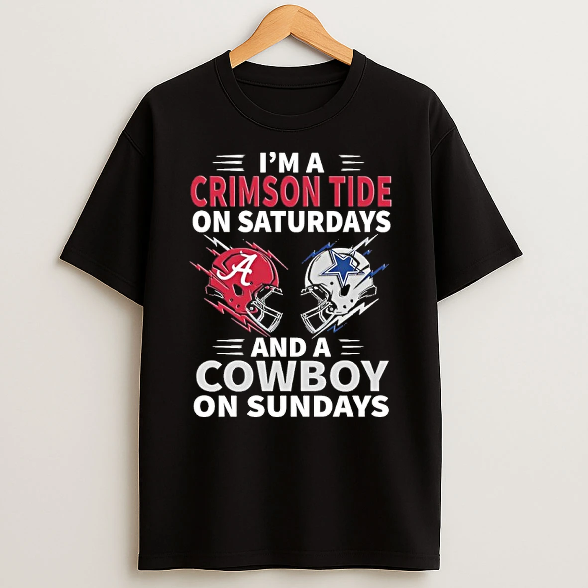 Im A Crimson Tide On Saturdays And A Cowboy On Sundays Tshirt Hoodie