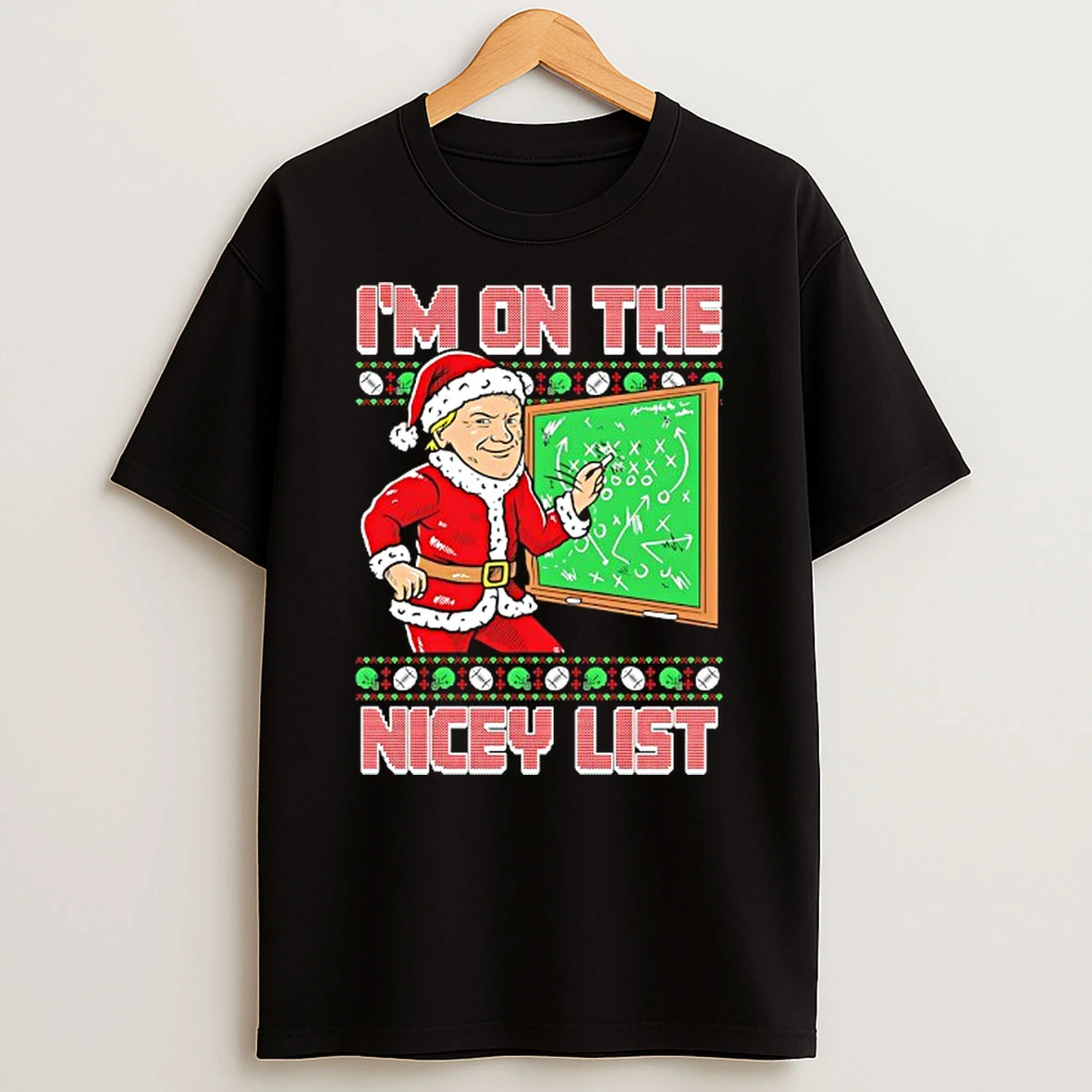 Im On The Nicey List Ugly Christmas Tshirt Hoodie